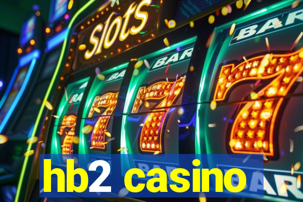 hb2 casino